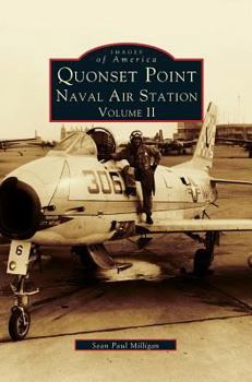 Hardcover Quonset Point Naval Air Station Volume II Book