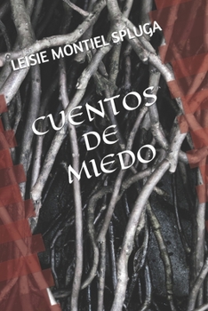 Paperback Cuentos de Miedo [Spanish] Book