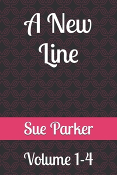 A New Line: Volume 1-4