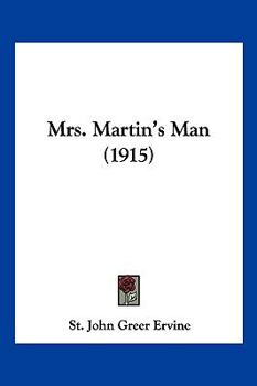 Paperback Mrs. Martin's Man (1915) Book