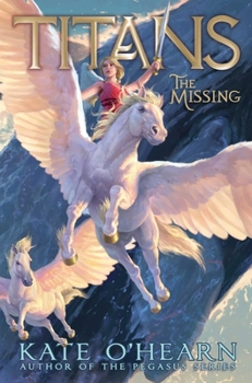 The Missing - Book #2 of the Titans