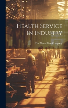 Hardcover Health Service in Industry Book