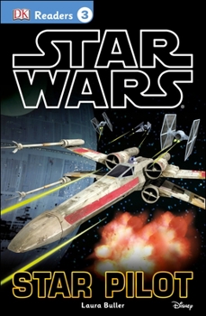 Star Pilot (DK READERS) - Book  of the Star Wars: Dorling Kindersley