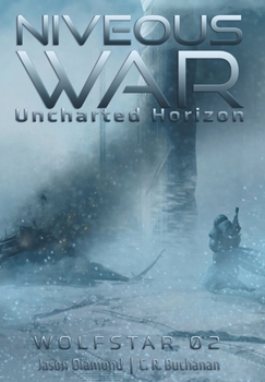 Hardcover Niveous War: The Uncharted Horizon Serial Book