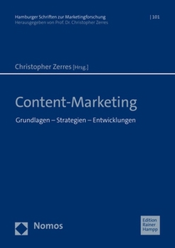 Paperback Content-Marketing: Grundlagen - Strategien - Entwicklungen [German] Book