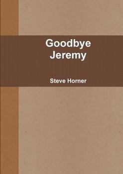 Paperback Goodbye Jeremy Book