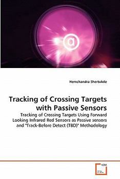 Paperback Tracking of Crossing Targets with Passive Sensors [German] Book
