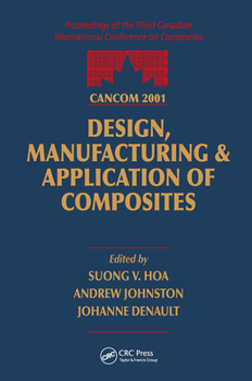 Hardcover Cancom 2001 Proceedings of the 3rd Canadian International Conference on Composites Book