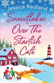 Paperback Snowflakes Over The Starfish Café Book