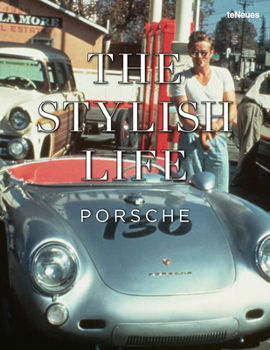 Hardcover The Stylish Life Porsche Book