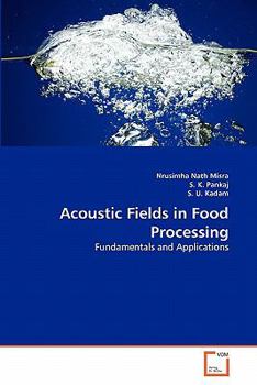 Paperback Acoustic Fields in Food Processing Book