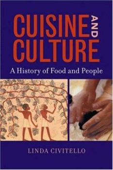 Paperback Cuisine and Culture: A History of Food & People Book