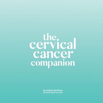 The Cervical Cancer Companion