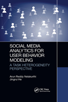 Paperback Social Media Analytics for User Behavior Modeling: A Task Heterogeneity Perspective Book