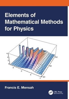 Paperback Elements of Mathematical Methods for Physics Book