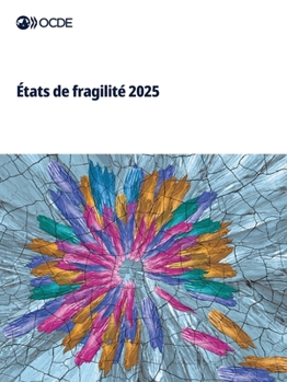 Paperback États de fragilité 2025 [French] Book