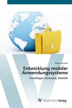 Paperback Entwicklung mobiler Anwendungssysteme [German] Book