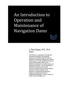 Paperback An Introduction to Operation and Maintenance of Navigation Dams Book