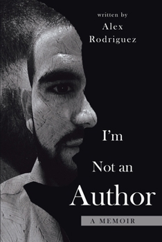 Paperback I'm Not an Author: A memoir Book