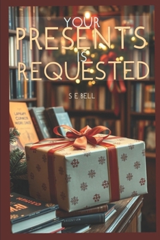 Paperback Your Presents Is Requested Book