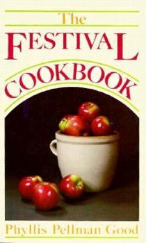 Paperback The Festival Cookbook: Four Seasons Cookbook Book