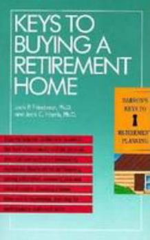 Paperback Keys to Buying a Retirement Home Book