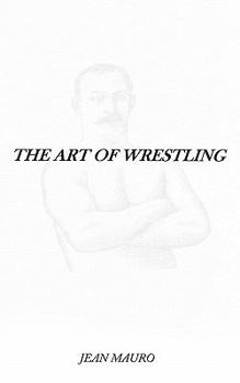 Paperback The Art of Wrestling Book