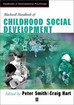 Hardcover Blackwell Handbook of Childhood Social Development Book