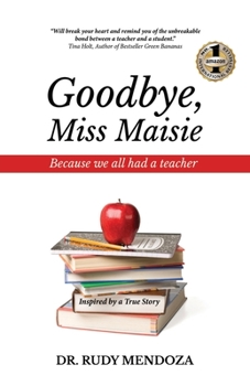 Paperback Goodbye, Miss Maisie Book