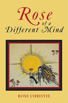Paperback Rose of a Different Mind Book