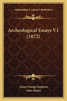 Paperback Archeological Essays V1 (1872) Book