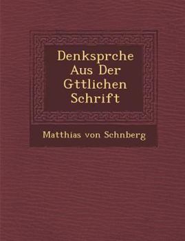 Paperback Denkspr Che Aus Der G Ttlichen Schrift [German] Book