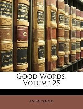 Paperback Good Words, Volume 25 [Welsh] Book