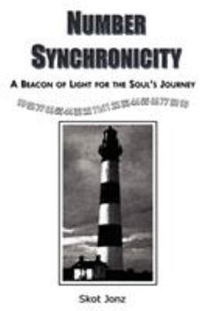 Paperback Number Synchronicity: A Beacon of Light for the Soul's Journey Book