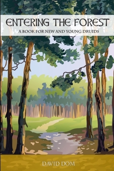 Paperback Entering the Forest Book