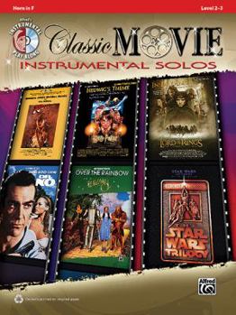 Paperback Classic Movie Instrumental Solos: Horn in F, Book & CD Book