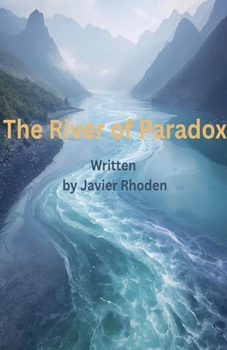 Paperback The River of Paradox Book