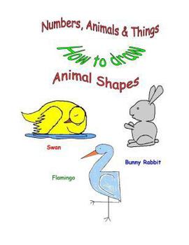 Paperback Numbers, Animals & Things (How to draw animal shapes) Book