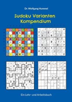 Paperback Sudoku Varianten Kompendium [German] Book