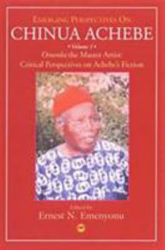 Paperback Emerging Perspectives on Chinua Achebe Book