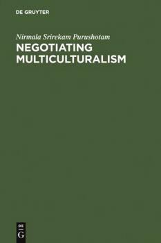 Hardcover Negotiating Multiculturalism Book