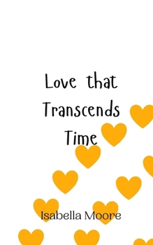 Paperback Love that Transcends Time Book