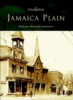 Jamaica Plain (Then and Now) - Book  of the  and Now