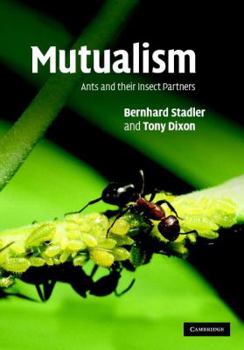 Hardcover Mutualism: Ants and Their Insect Partners Book