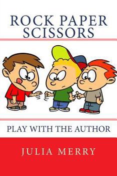 Paperback Rock-Paper-Scissors: Play with the Author Book