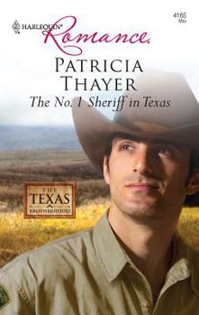 The No. 1 Sheriff in Texas - Book #9 of the Texas Brotherhood
