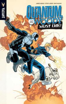 Quantum and Woody, Volume 4: Quantum and Woody Must Die! - Book #4 of the Quantum and Woody (2013)
