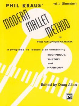 Paperback Modern Mallet Method, Bk 1: A Progressive Lesson Plan Combining Technique, Theory, and Harmony Book
