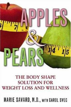 Hardcover Apples & Pears: The Body Shape Solution for Weight Loss and Wellness Book