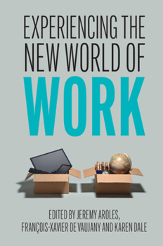 Paperback Experiencing the New World of Work Book